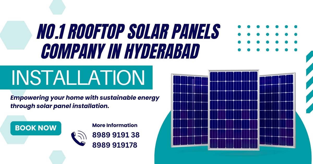 No.1 Rooftop Solar Panels Company in Hyderabad